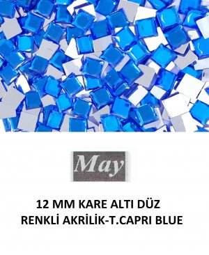 12 MM KARE ALTI DÜZ RENKLİ AKRİLİK-T.CAPRI BLUE
