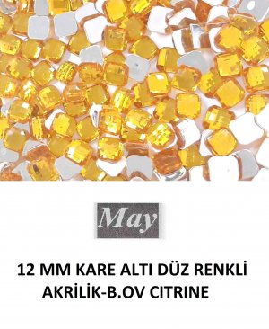 12 MM KARE ALTI DÜZ RENKLİ AKRİLİK-B.OV CITRINE