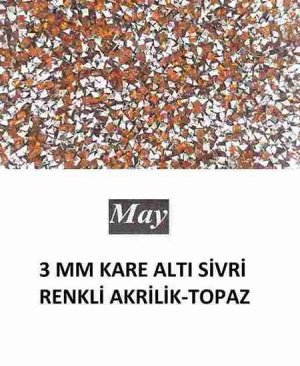 3 MM KARE ALTI SİVRİ RENKLİ AKRİLİK-TOPAZ