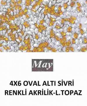 4X6 OVAL ALTI SİVRİ RENKLİ AKRİLİK-LIGHT TOPAZ