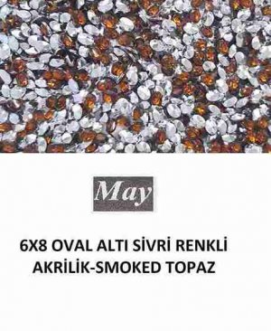 6X8 OVAL ALTI SİVRİ RENKLİ AKRİLİK-SMOKED TOPAZ