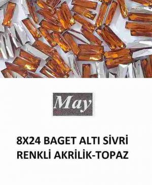 8X24 BAGET ALTI SİVRİ RENKLİ AKRİLİK-TOPAZ