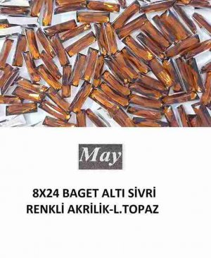 8X24 BAGET ALTI SİVRİ RENKLİ AKRİLİK-LIGHT TOPAZ