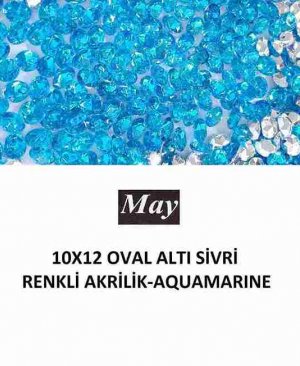 10X12 OVAL ALTI SİVRİ RENKLİ AKRİLİK-AQUAMARINE