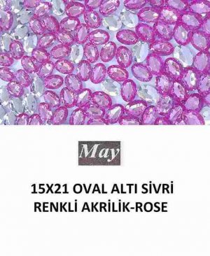 15X21 OVAL ALTI SİVRİ RENKLİ AKRİLİK-ROSE