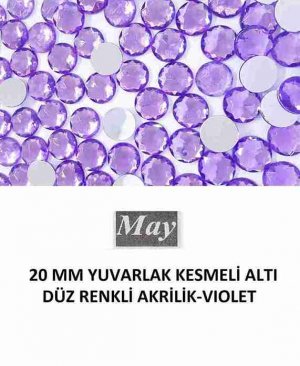 20 MM YUVARLAK KESMELİ ALTI DÜZ RENKLİ AKRİLİK-VIOLET
