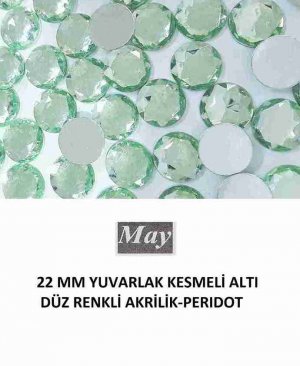 22 MM YUVARLAK KESMELİ ALTI DÜZ RENKLİ AKRİLİK-PERIDOT