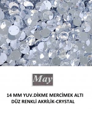 14 MM YUV.DİKME MERCİMEK ALTI DÜZ RENKLİ AKRİLİK-CRYSTAL