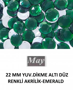 22 MM YUV.DİKME ALTI DÜZ RENKLİ AKRİLİK-EMERALD