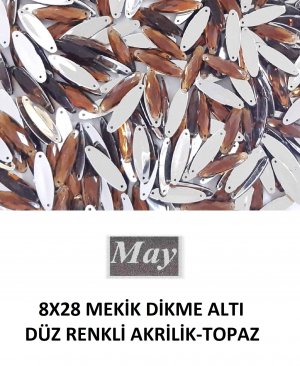 8X28 MEKİK DİKME ALTI DÜZ RENKLİ AKRİLİK-TOPAZ
