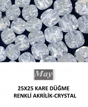 25X25 KARE DÜĞME RENKLİ AKRİLİK-CRYSTAL