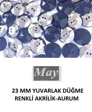 23 MM YUVARLAK DÜĞME RENKLİ AKRİLİK-AURUM