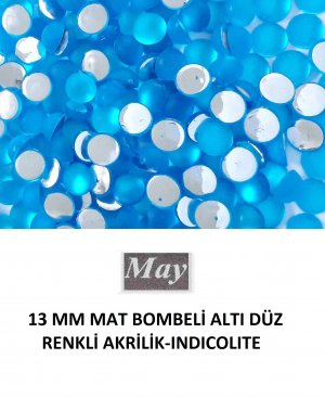 13 MM MAT BOMBELİ ALTI DÜZ RENKLİ AKRİLİK-INDICOLITE