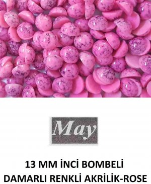 13 MM İNCİ BOMBELİ DAMARLI RENKLİ AKRİLİK-ROSE