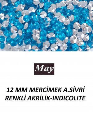 12 MM MERCİMEK ALTI SİVRİ RENKLİ AKRİLİK-INDICOLITE