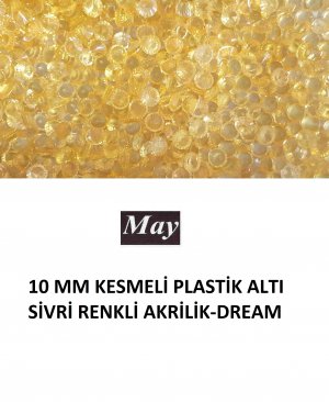 10 MM KESMELİ PLASTİK ALTI SİVRİ RENKLİ AKRİLİK-DREAM