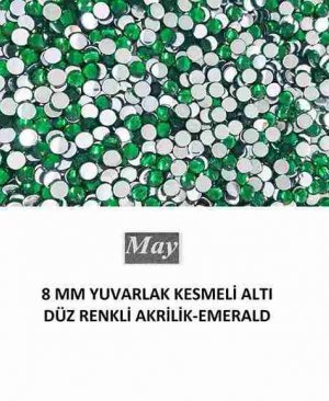 8 MM YUVARLAK KESMELİ ALTI DÜZ RENKLİ AKRİLİK-EMERALD