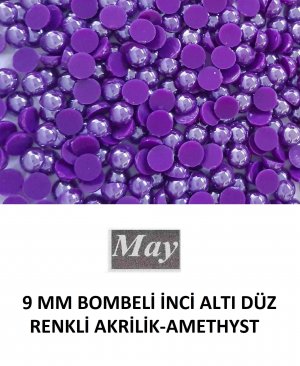 9 MM BOMBELİ İNCİ ALTI DÜZ RENKLİ AKRİLİK-AMETHYST