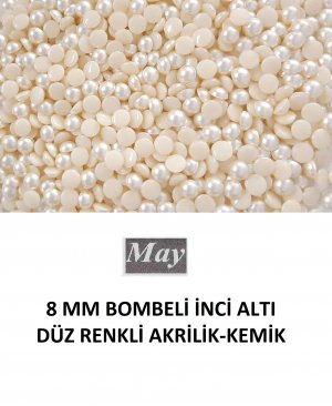 8 MM BOMBELİ İNCİ ALTI DÜZ RENKLİ AKRİLİK-KEMİK