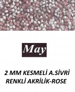 2 MM KESMELİ ALTI SİVRİ RENKLİ AKRİLİK-ROSE