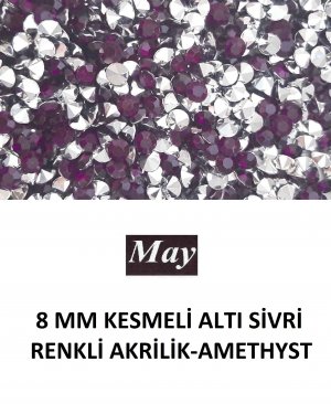 8 MM KESMELİ ALTI SİVRİ RENKLİ AKRİLİK-AMETHYST