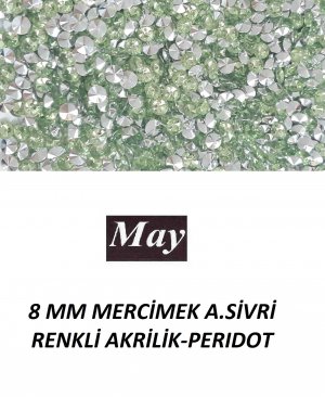 8 MM MERCİMEK ALTI SİVRİ RENKLİ AKRİLİK-PERIDOT