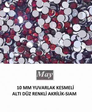 10 MM YUVARLAK KESMELİ ALTI DÜZ RENKLİ AKRİLİK-SIAM