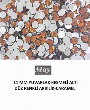 11 MM YUVARLAK KESMELİ ALTI DÜZ RENKLİ AKRİLİK-CARAMEL