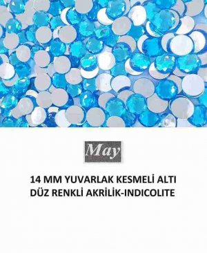 14 MM YUVARLAK KESMELİ ALTI DÜZ RENKLİ AKRİLİK-INDICOLITE