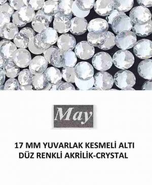 17 MM YUVARLAK KESMELİ ALTI DÜZ RENKLİ AKRİLİK-CRYSTAL