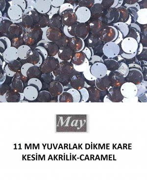11 MM YUVARLAK DİKME KARE KESİM AKRİLİK-CARAMEL