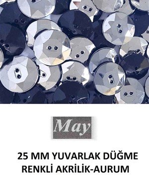 25 MM YUVARLAK DÜĞME RENKLİ AKRİLİK-AURUM