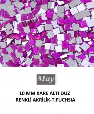 10 MM KARE ALTI DÜZ RENKLİ AKRİLİK-T.FUCHSIA