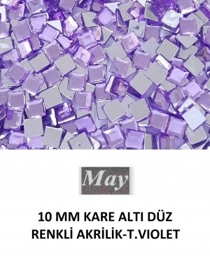 10 MM KARE ALTI DÜZ RENKLİ AKRİLİK-T.VIOLET