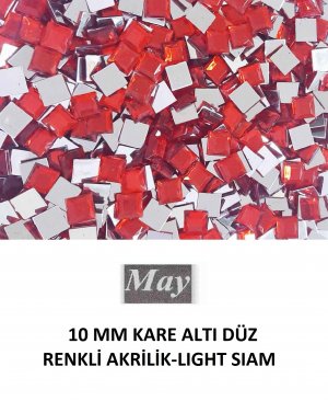 10 MM KARE ALTI DÜZ RENKLİ AKRİLİK-LIGHT SIAM