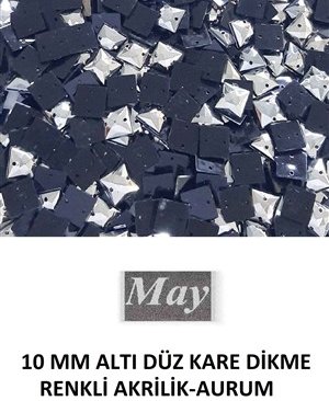 10 MM ALTI DÜZ KARE DİKME RENKLİ AKRİLİK-AURUM