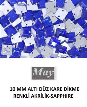 10 MM ALTI DÜZ KARE DİKME RENKLİ AKRİLİK-SAPPHIRE