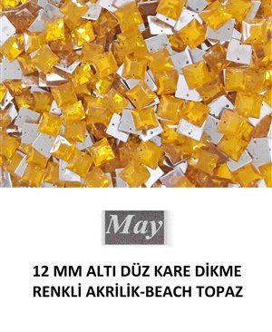 12 MM ALTI DÜZ KARE DİKME RENKLİ AKRİLİK-BEACH TOPAZ