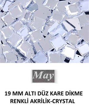 19 MM ALTI DÜZ KARE DİKME RENKLİ AKRİLİK-CRYSTAL