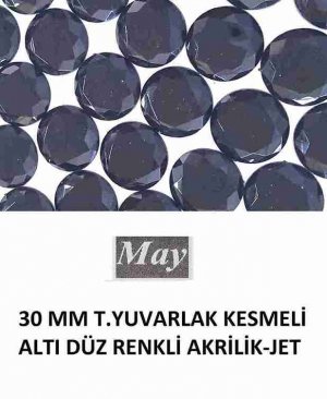 30 MM T.YUVARLAK KESMELİ ALTI DÜZ RENKLİ AKRİLİK-JET