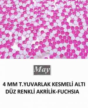4 MM T.YUVARLAK KESMELİ ALTI DÜZ RENKLİ AKRİLİK-FUCHSIA
