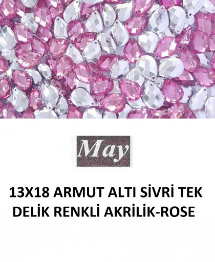 13X18 ARMUT ALTI SİVRİ TEK DELİK RENKLİ AKRİLİK-ROSE