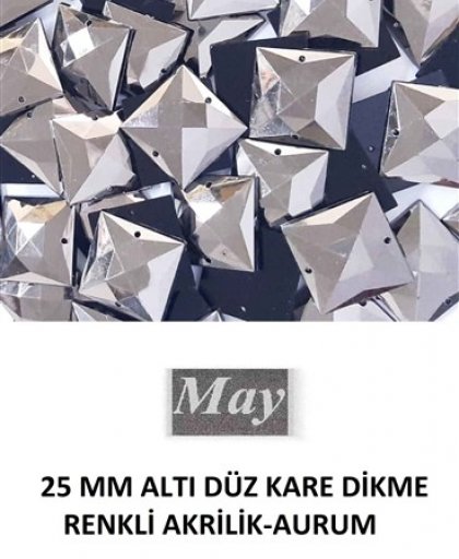 25 MM ALTI DÜZ KARE DİKME RENKLİ AKRİLİK-AURUM