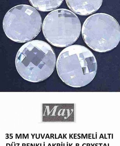 35 MM YUVARLAK KESMELİ ALTI DÜZ RENKLİ AKRİLİK-B.CRYSTAL